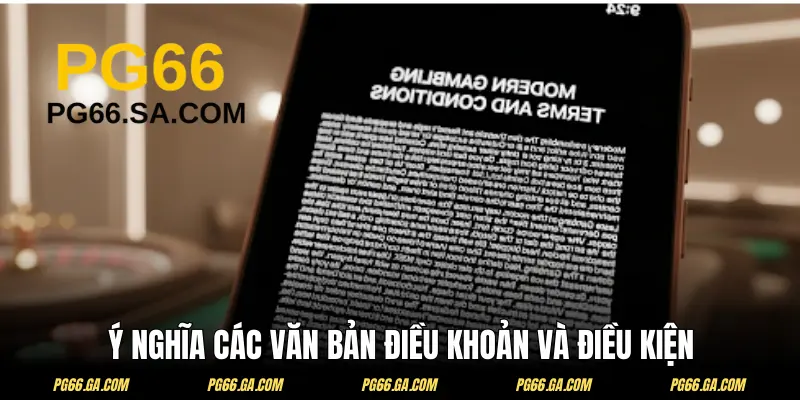 Tầm quan trọng của các nội dung điều khoản và điều kiện